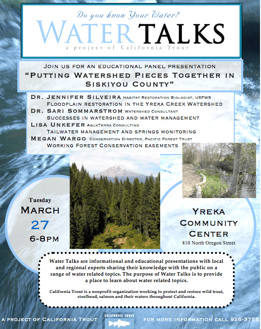 March 27th Water Talks in Yreka March 27th Water Talks in Yreka