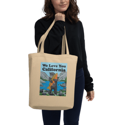 “We Love You California” Eco Tote Bag